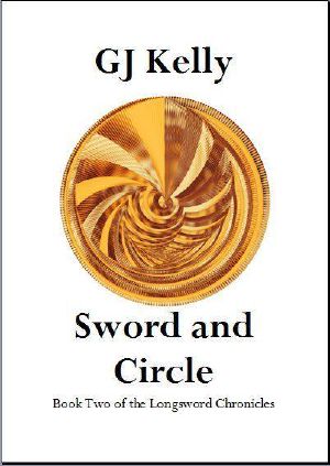 [The Longsword Chronicles 02] • Sword and Circle